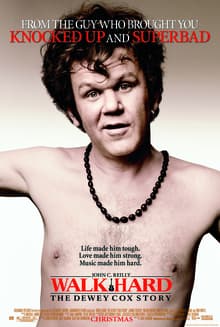 Walk Hard: The Dewey Cox Story - واک هارد: داستان دیویی کاکس